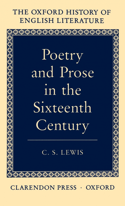 Poetry and Prose in the Sixteen Century