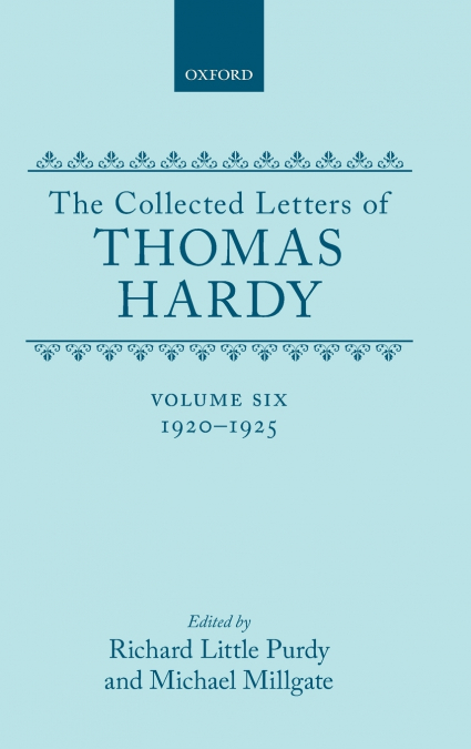 The Collected Letters of Thomas Hardy