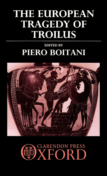 The European Tragedy of Troilus