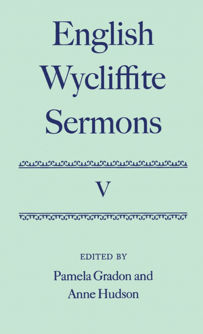 WYCLIFFITE SERMONS VOL 5 WSS C