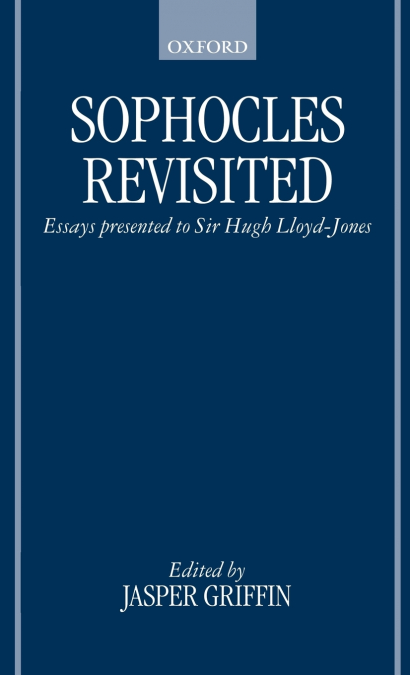 Sophocles Revisited