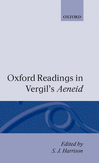 Oxford Readings in Vergil’s Aeneid