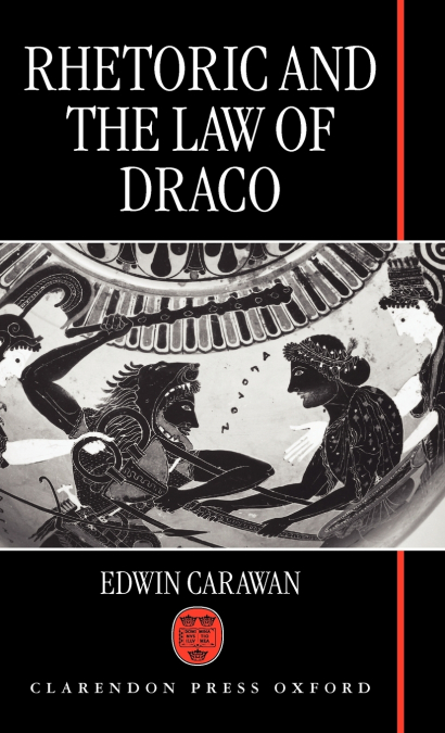 Rhetoric and the Law of Draco