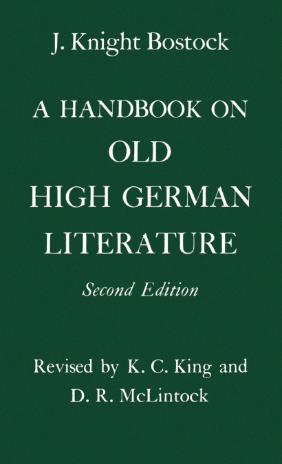 A Handbook on Old High German Literature