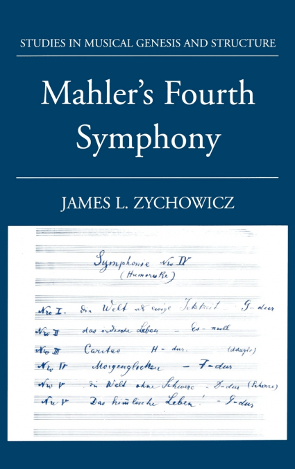 Mahler’s Fourth Symphony