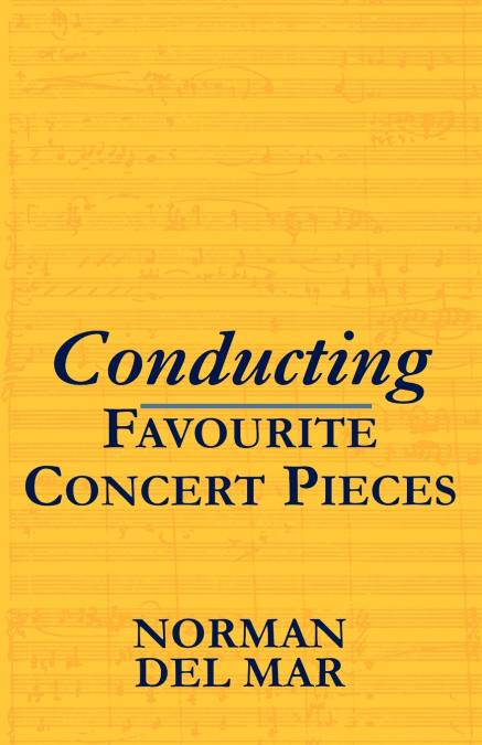 Conducting Favourite Concert Pieces