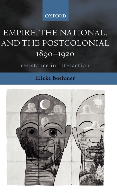 Empire, the National, and the Postcolonial, 1890-1920