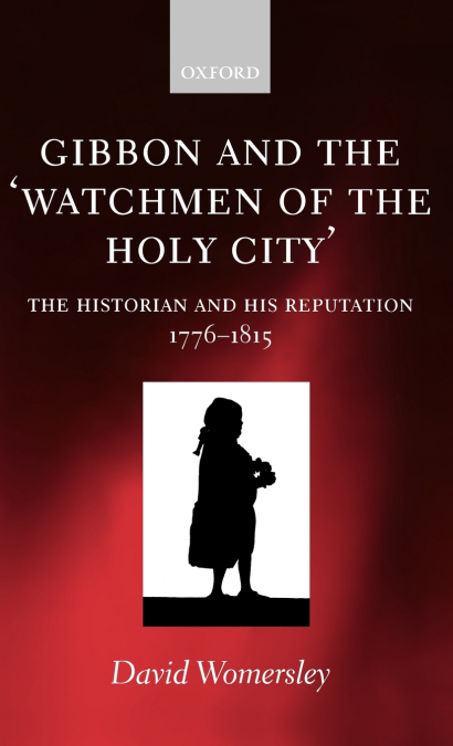 Gibbon and the ’Watchmen of the Holy City’