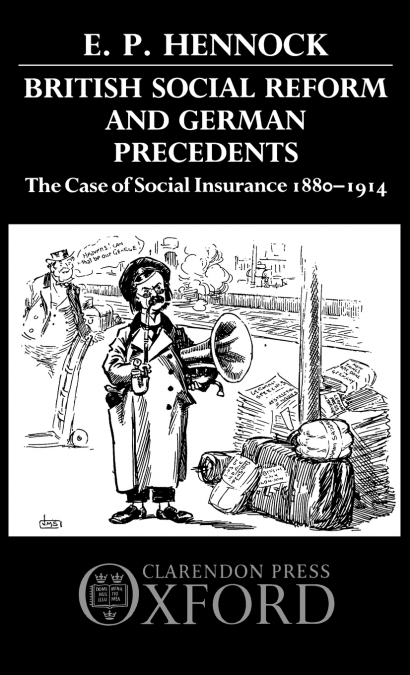 British Social Reform and German Precedents