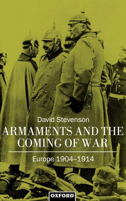 Armaments and the Coming of War