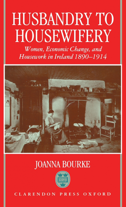HUSBANDRY TO HOUSEWIFERY C