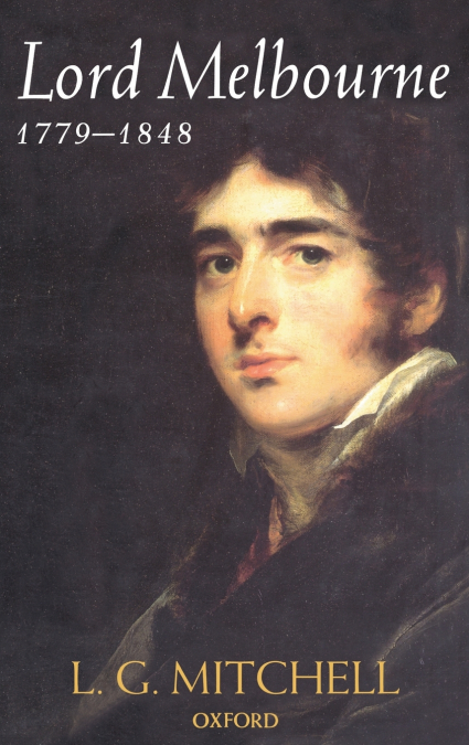 LORD MELBOURNE 1779-1848 C
