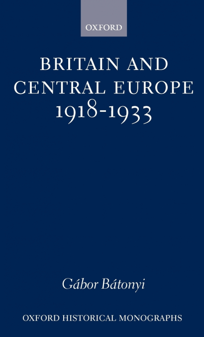 Britain and Central Europe, 1918-1933