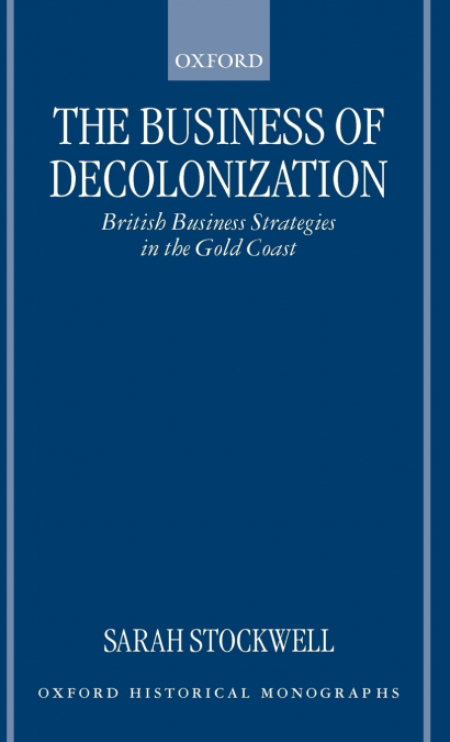 The Business of Decolonization