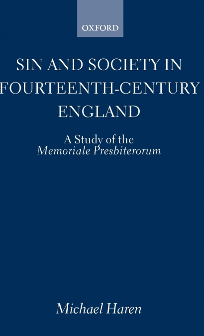 Sin and Society in Fourteenth-Century England