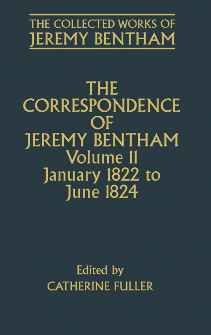 The Correspondence of Jeremy Bentham
