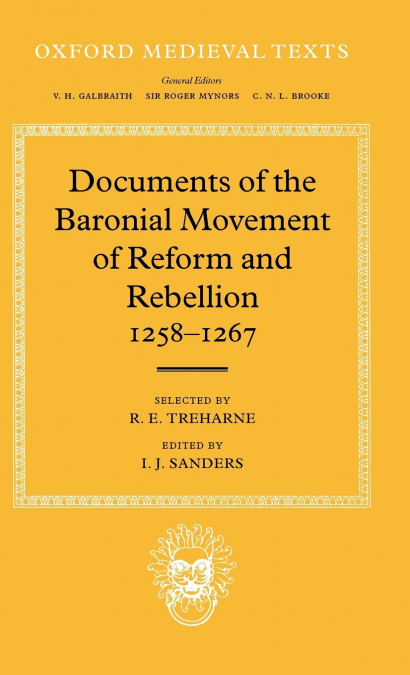 Documents of the Baronial Movement of Reform and Rebellion, 1258-1267