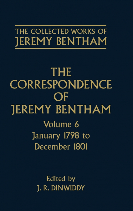 The Correspondence of Jeremy Bentham