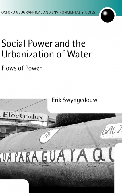 Social Power and the Urbanization of Water