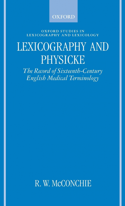 Lexicography and Physicke