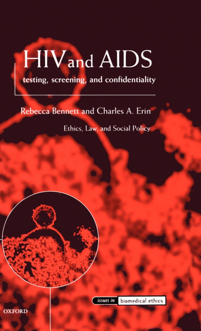 HIV and AIDS Testing, Screening, and Confidentiality