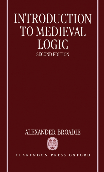 Introduction to Medieval Logic
