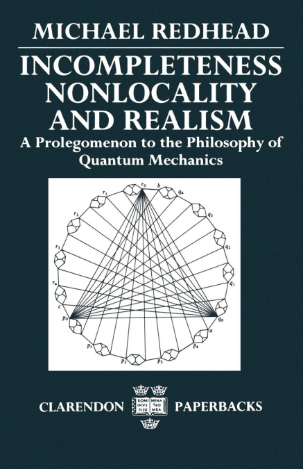 Incompleteness Nolocality and Realism