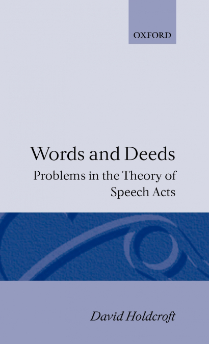 Words and Deeds