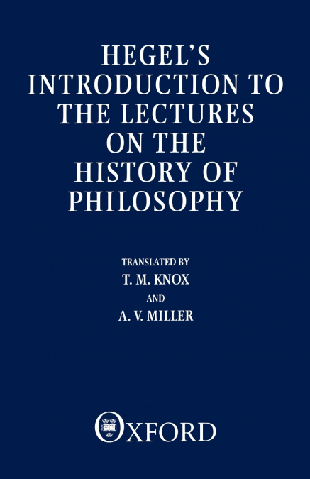Hegel’s Introduction to the Lectures on the History of Philosophy