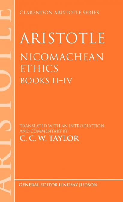 Aristotle Nicomachean Ethics Books II-IV