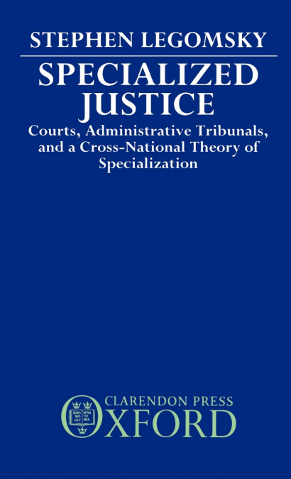 Specialized Justice