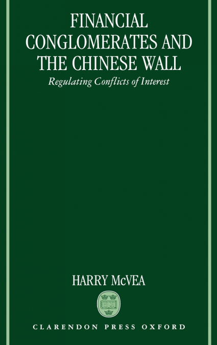 Financial Conglomerates and the Chinese Wall