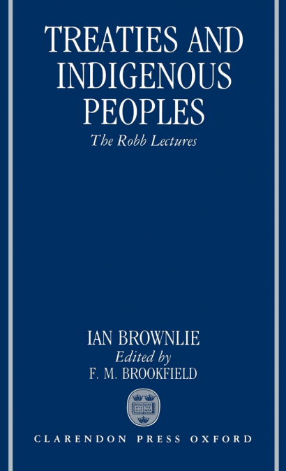 Treaties and Indigenous Peoples