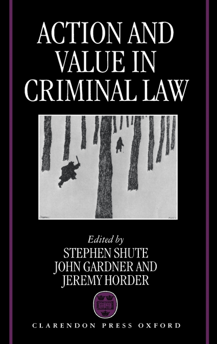 ACTION & VALUE CRIMINAL LAW C