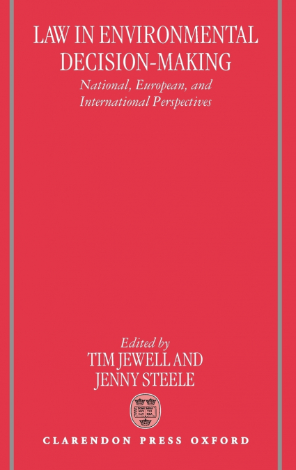 Law in Environmental Decision-Making