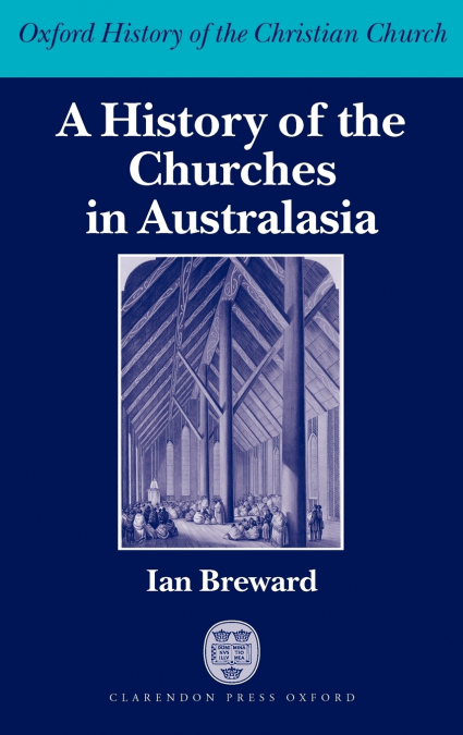 A History of the Churches in Australasia