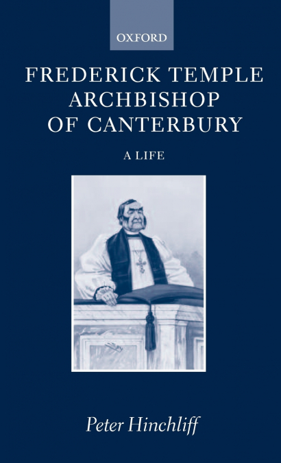 Frederick Temple, Archbishop of Canterbury