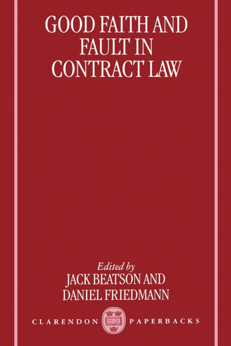Good Faith and Fault in Contract Law