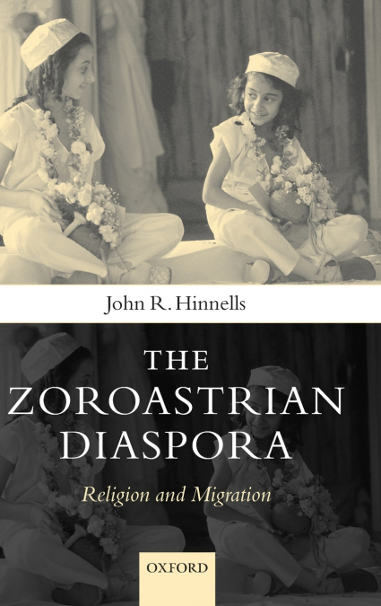 ZOROASTRIAN DIASPORA