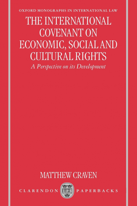 The International Covenant on Economic, Social, and Cultural Rights