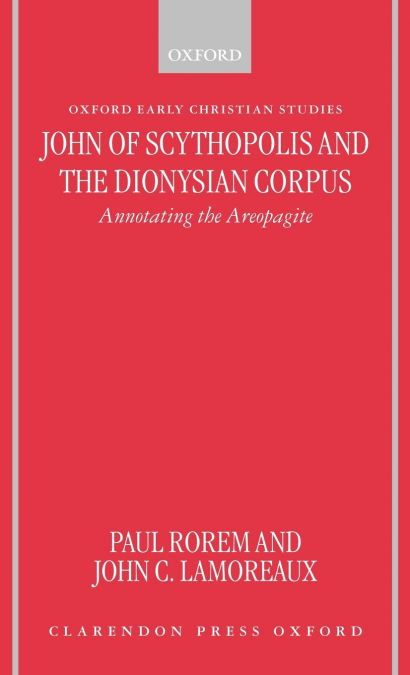 John of Scythopolis and the Dionysian Corpus