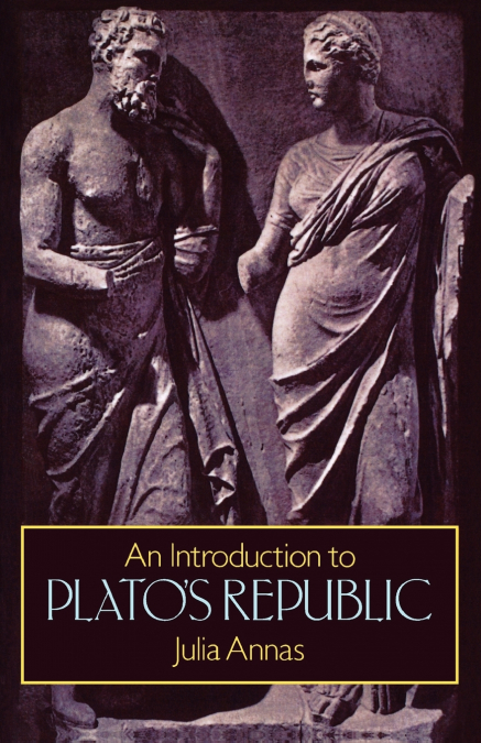 An Introduction to Plato’s Republic