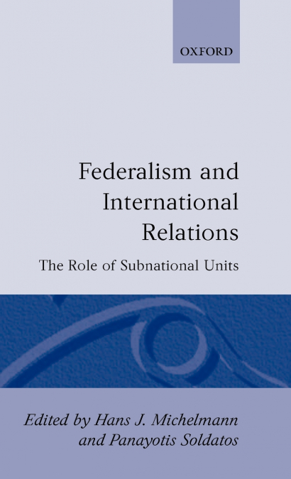 Federalism and International Relations