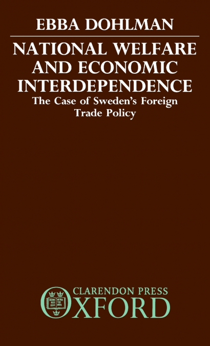 National Welfare and Economic Interdependence
