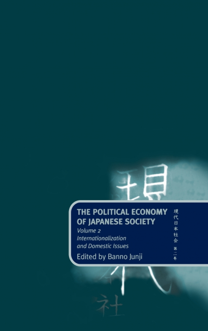 The Political Economy of Japanese Society
