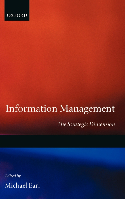 Information Management ’ the Strategic Dimension ’