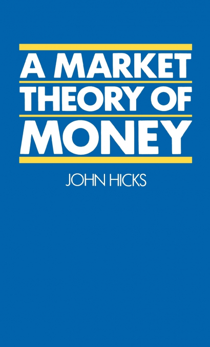 A Market Theory of Money