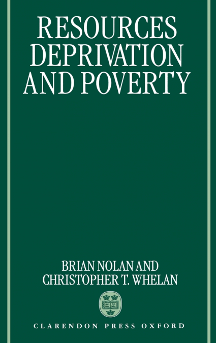 Resources, Deprivation, and Poverty