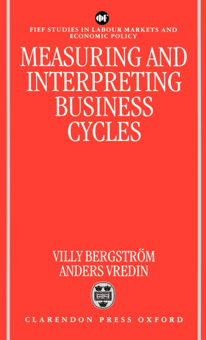Measuring and Interpreting Business Cycles