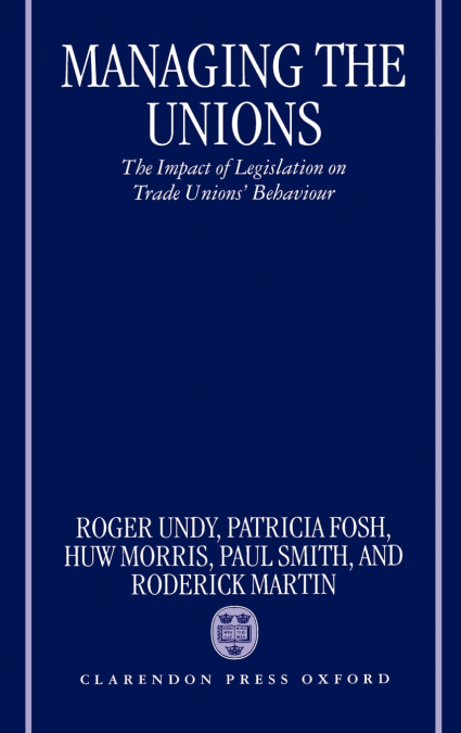 Managing the Unions